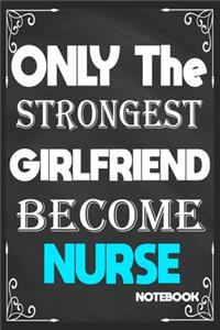 Only The Strongest Girlfriend Become Nurse