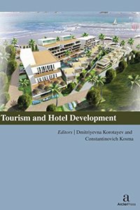 TOURISM AND HOTEL DEVELOPMENT