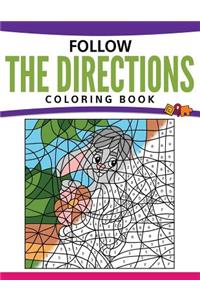 Follow The Directions Coloring Book