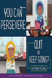 You Can Persevere