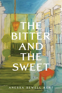 Bitter and The Sweet