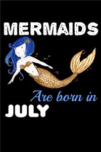 Mermaids Are Born In July