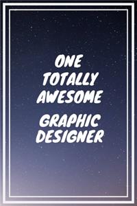 One Totally Awesome Graphic Designer