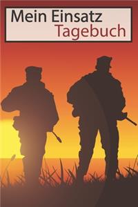 Mein Einsatz Soldaten Tagebuch
