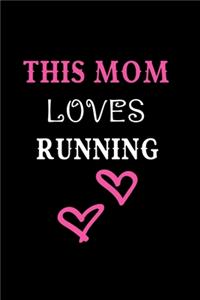This Mom Loves Running