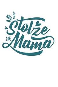 Stolze Mama