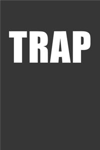 Trap Notebook