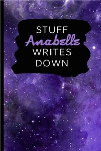 Stuff Anabelle Writes Down