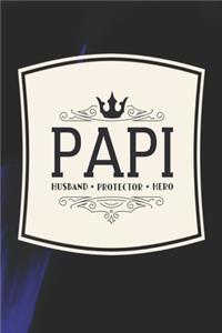 Papi Husband Protector Hero