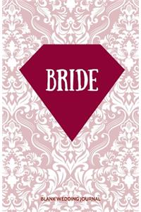 Bride Small Size Blank Journal-Wedding Planner&To-Do List-5.5