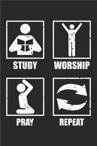 Study Worship Pray Repeat