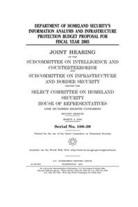 Department of Homeland Security's Information Analysis and Infrastructure Protection budget proposal for fiscal year 2005