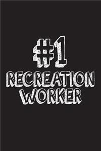 #1 Recreation Worker