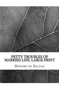 Petty Troubles of Married Life