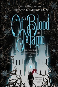 Of Blood and Magic