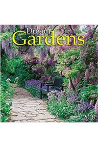 Dream Gardens 2018 Wall Calendar