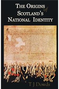 Origins of Scotland's National Identity