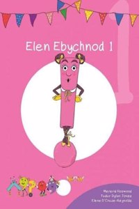Cyfres Cymeriadau Difyr: Glud y Geiriau - Elen Ebychnod 1