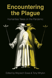 Encountering the Plague