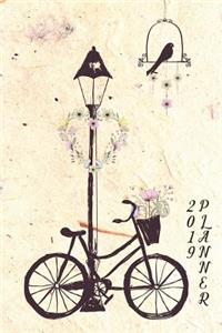 2019 Planner: 6 X 9 Portable Format Organizer 2019 Weekly Planner Pages Bicycle Flowers Cover Design