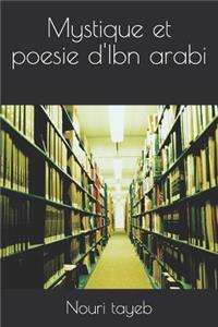 Mystique Et Poesie d'Ibn Arabi