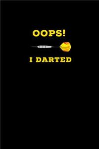 OOPS I Darted! Personal Dart Player Journal