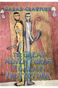 The Great Adventures of Galaxy Protectors