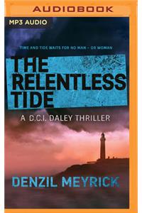 The Relentless Tide