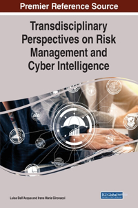 Transdisciplinary Perspectives on Risk Management and Cyber Intelligence