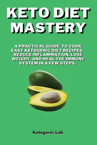 Keto Diet Mastery