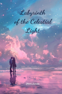 Labyrinth of the Celestial Light