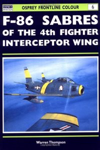 F-86 Sabres of the 4th Fighter Interceptor Wing (Frontline Colour): No.6