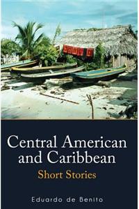 Central American and Caribbean Short Stories