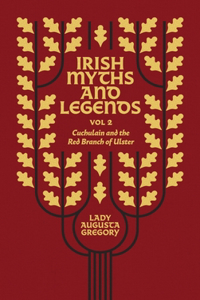 Irish Myths and Legends Vol 2