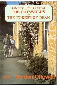 Literary Strolls in the Cotswolds and Forest of Dean