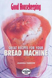 GOOD HOUSEKEEPING BREAD MACHINE