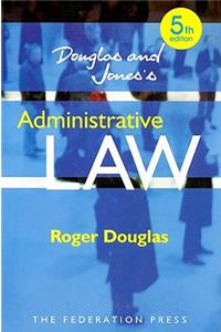 Douglas & Jones's Administrative Law