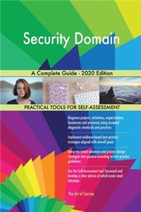 Security Domain A Complete Guide - 2020 Edition