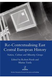 Re-contextualising East Central European History