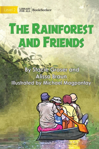 Rainforest and Friends