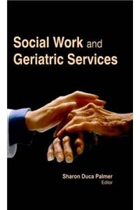 Social Work and Geriatric Services