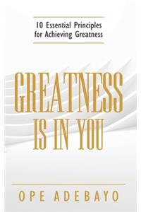 Greatness is in You