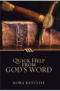 Quick Help from God's Word