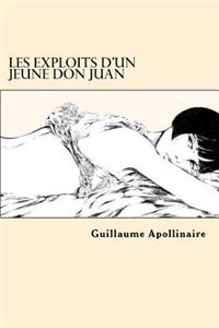 Les Exploits d'un jeune Don Juan (French Edition)