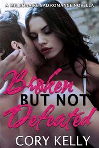 Broken But Not Defeated