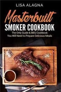 Masterbuilt Smoker Cookbook