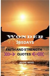 Wonder, 365 Days of Faith and Strength Quotes