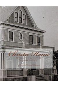 Christie Home
