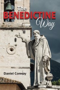 The Benedictine Way