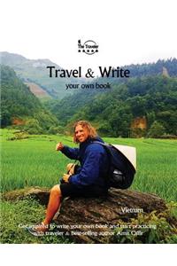 Travel & Write Your Own Book - Vietnam